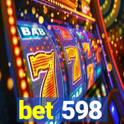 bet 598